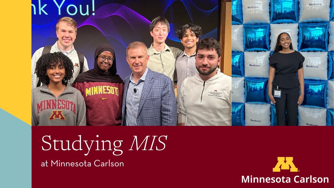 Studying MIS at Minnesota Carlson