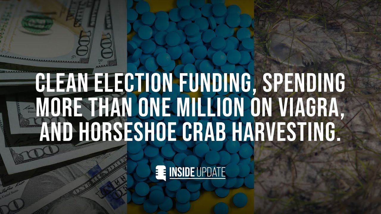 Clean election funding, spending more than one million on Viagra, and horseshoe crab harvesting