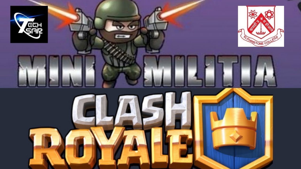 Games(Clash Royale/Mini Militia) | Techsar-2021 | Department of Information Technology