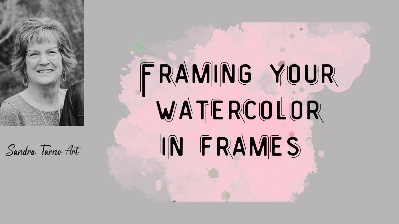 Frame Watercolor the Easy Way!