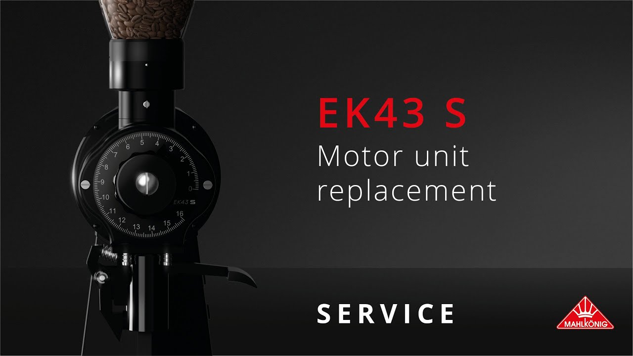 Mahlkönig EK43 S | Motor unit replacement