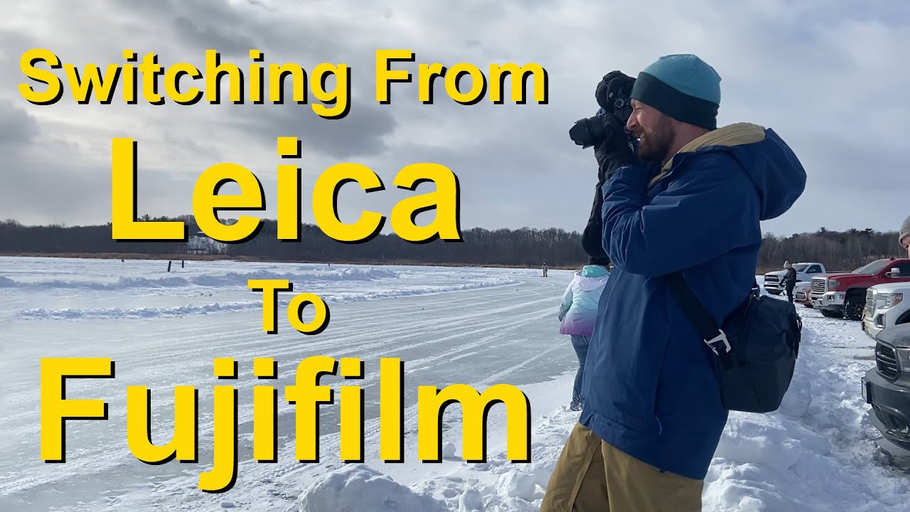 Switching from Leica to Fujifilm - Was it an Upgrade?