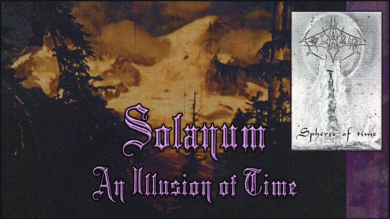 Solanum - An Illusion of time - Dungeon Synth Cover - Supernatural Darkness