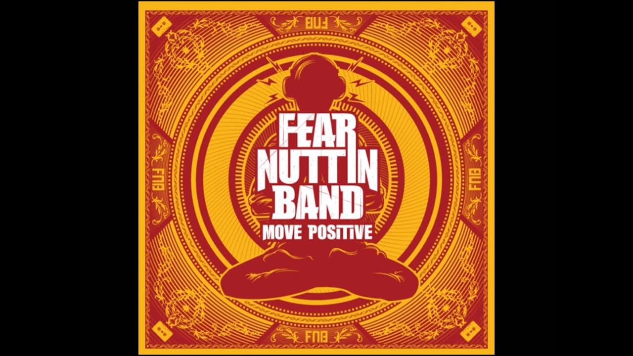 Fear Nuttin Band Ft. Bushman - Informer