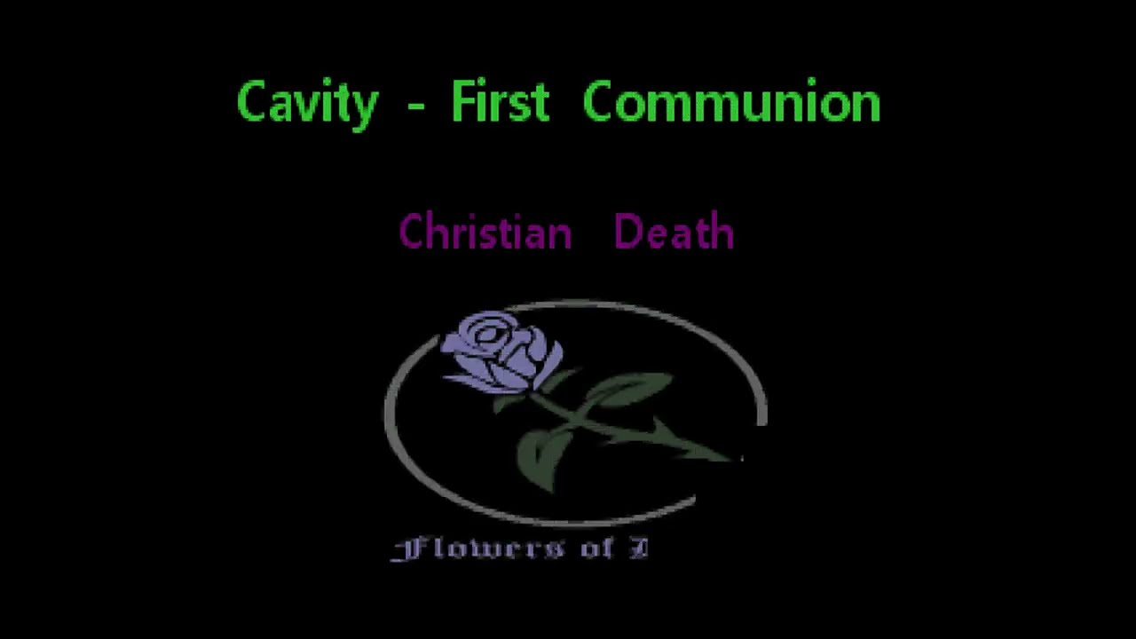 Christian Death - Cavity/First Communion (goth Karaoke ゴス カラオケ / Lyric Video) - fod0002a
