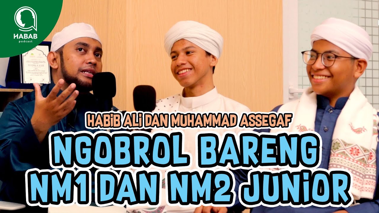 NGAPAIN NM1, NM2 JUNIOR DI HABAB PODCAST? | HABAB PODCAST EP.63