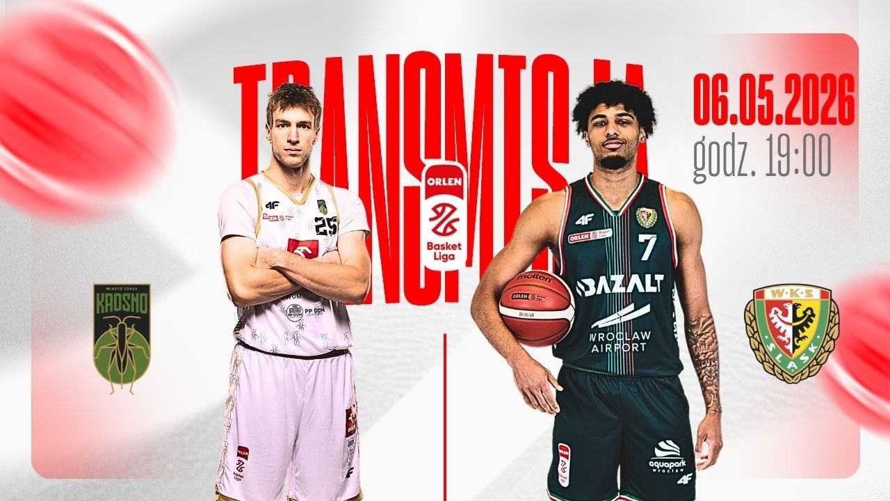 OBEJRZYJ NA ŻYWO 💥 Miasto Szkła Krosno - WKS Śląsk Wrocław | 6.05.2026 / 19:00