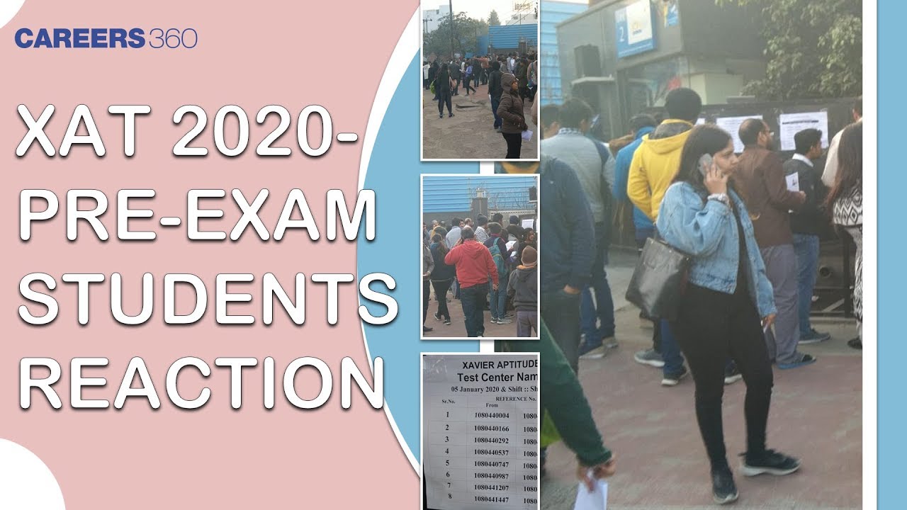 XAT 2020 Pre-Exam Students Reaction - Live from Exam Centre