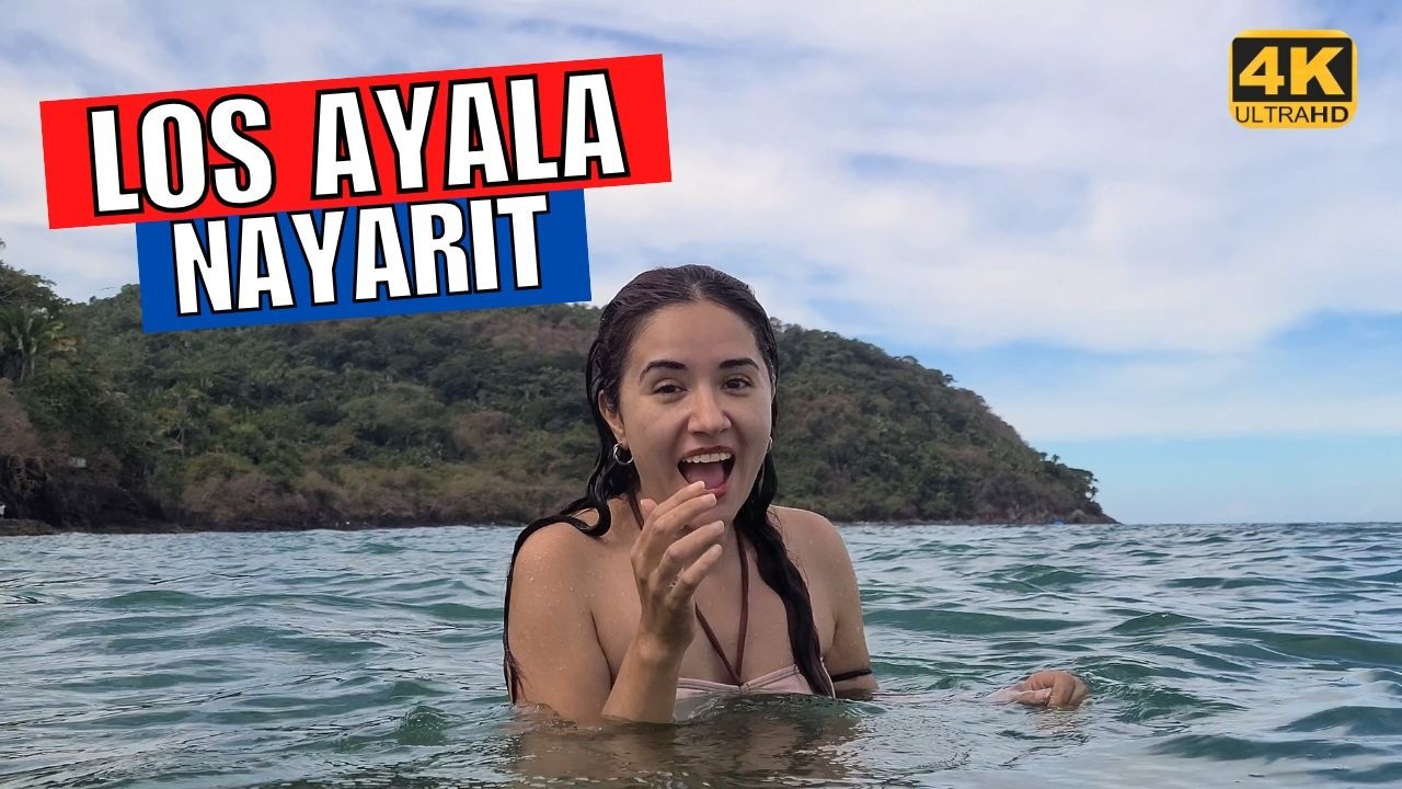 Los Ayala, Nayarit 🏖 Como llegar, que ver, qué hacer, cuanto cuesta | Guía Completa • Alhelí [4K]