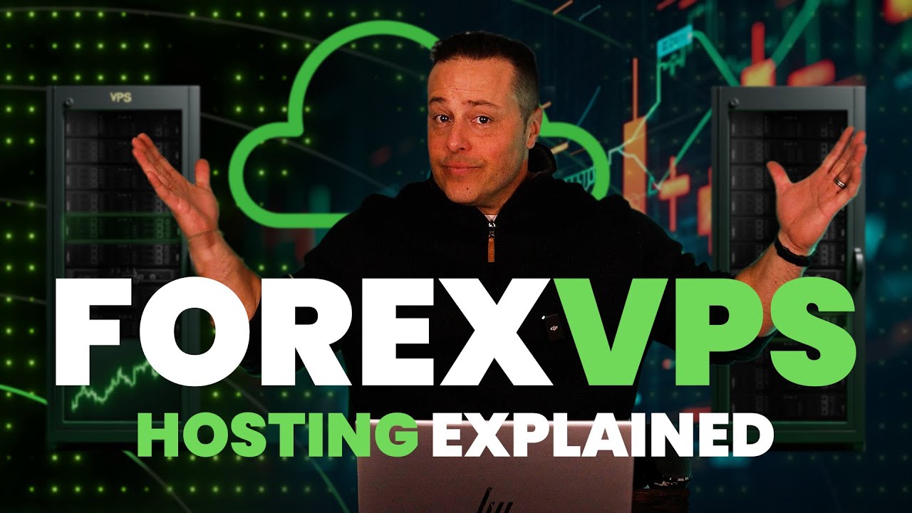 Forex VPS Hosting Explained: Don't Trade Without Understanding This