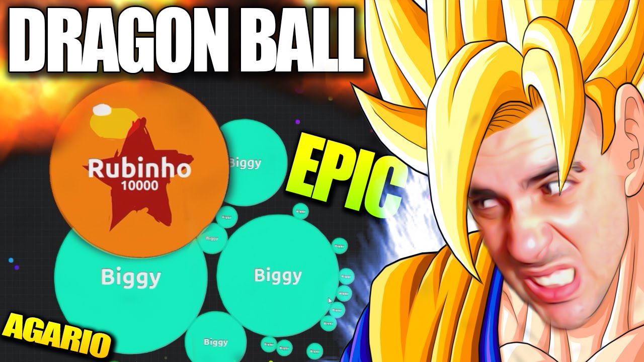 EPIC DRAGON BALL!! | AGARIO | +15000 PUNTOS | Rubinho vlc | Agar.io