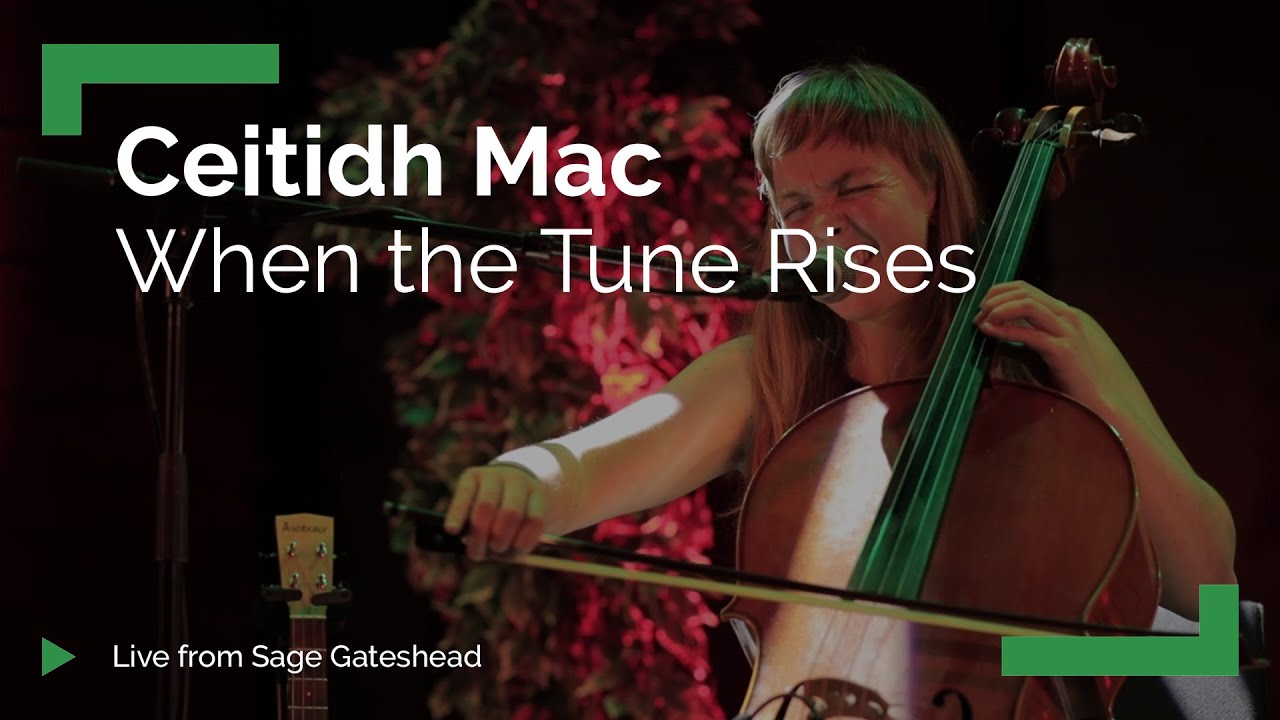 Ceitidh Mac 'When the Tune Rises' | From the Glasshouse #8
