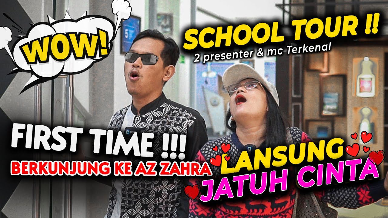 SCHOOL TOUR Az-Zahra bersama PRESENTER TV dan MC TERKENAL !! -  BERANDA FITRI dan RICOGOMEZ