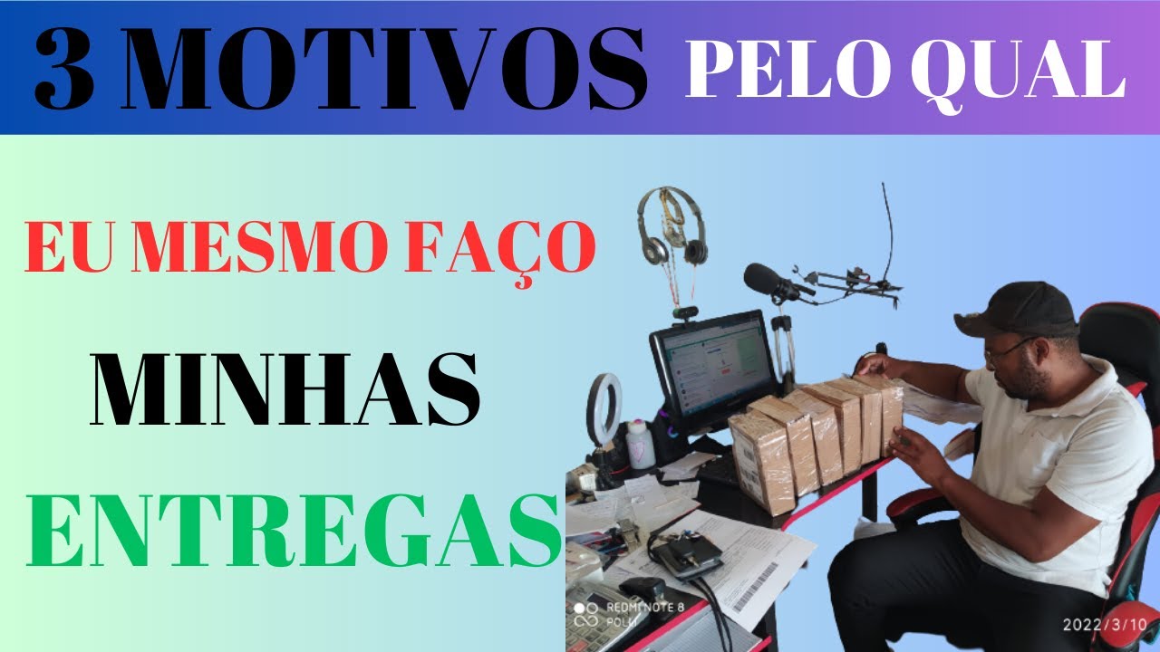 ENTENDA PORQUE EU MESMO FAÇO MINHAS ENTREGAS - MESMO SABENDO DOS RISCOS E DOS IMPREVISTOS