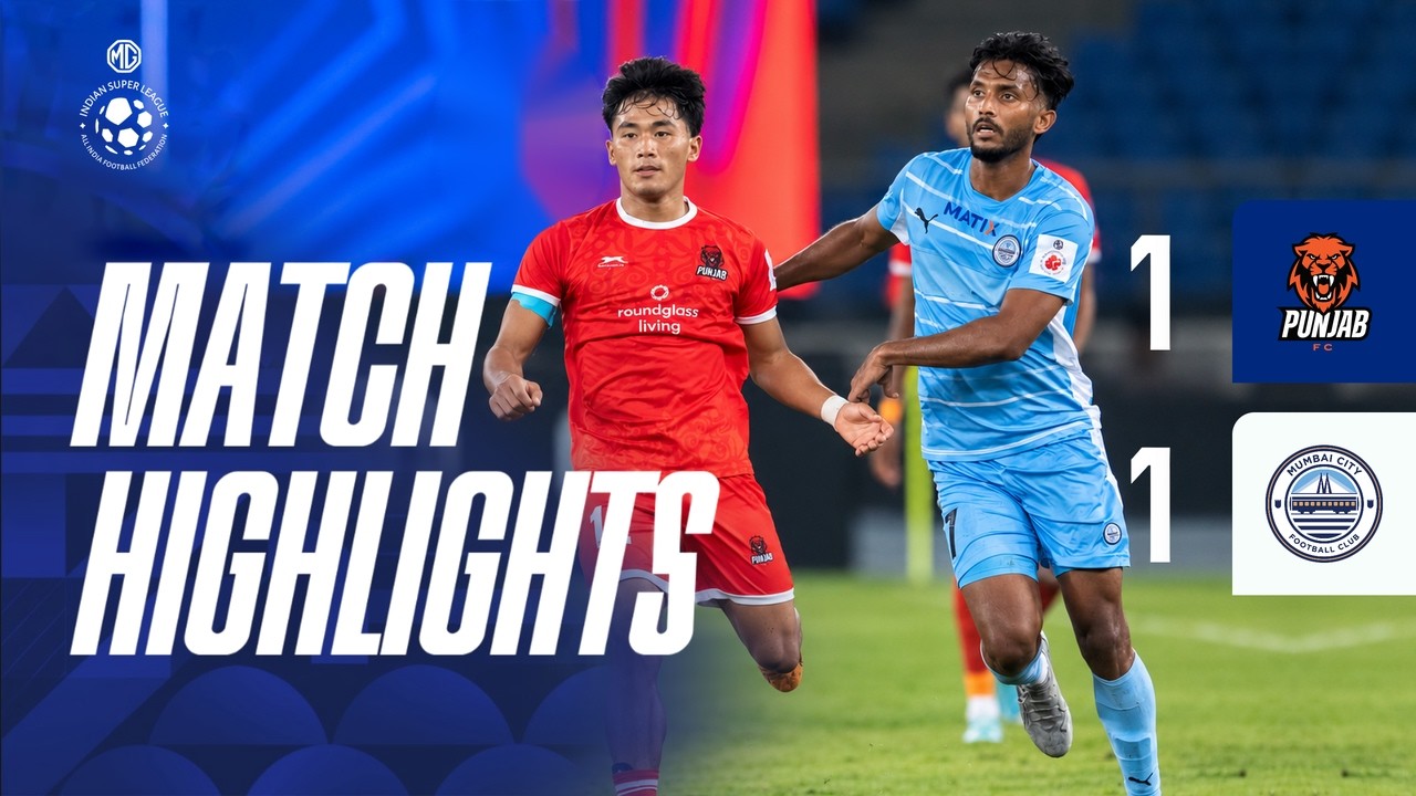 HIGHLIGHTS | Punjab FC vs Mumbai City FC Ends In A 1-1 Draw | MG ISL 2026-27
