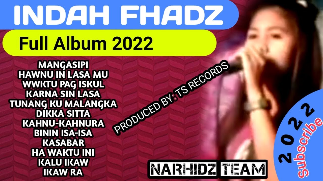 Tausug Song 2022 - Indah Fhadz | Full Album 2022 | TS RECORDS