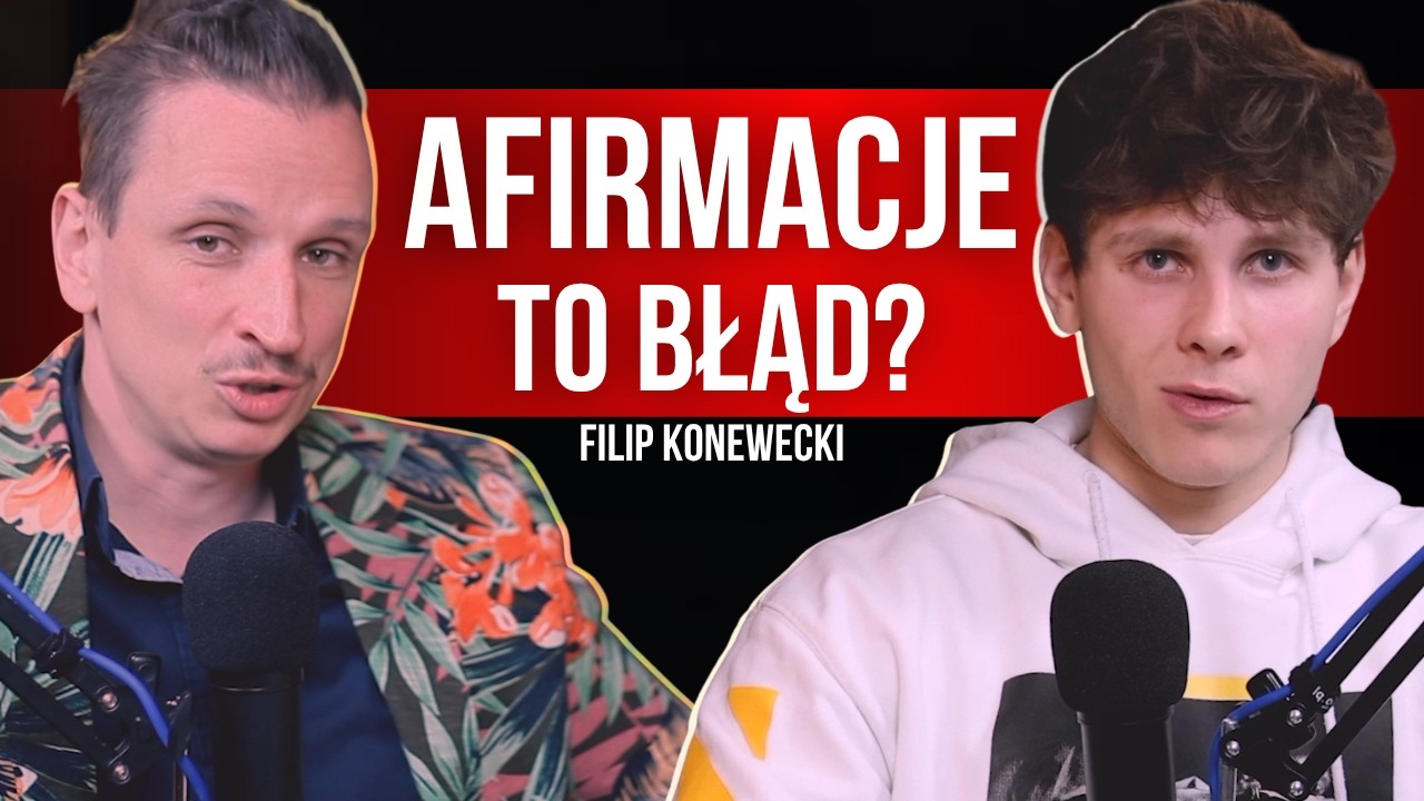 Nie idź na kompromis ze swoim SZCZĘŚCIEM! / Filip Konewecki / Neville Goddard / Jak Afirmować