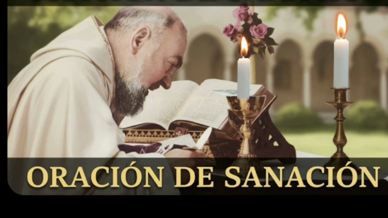 ORACIÓN DE SANACIÓN  Domingo 8 de Febrero de 2026