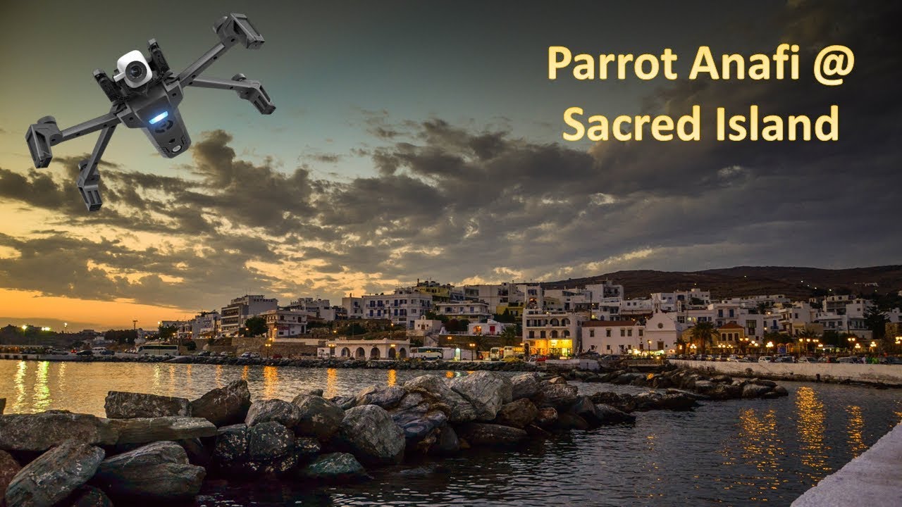 Parrot Anafi at the Sacred Island!