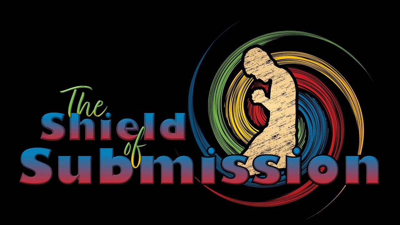 The Shield of Submission - Part 2 - Pastor Raymond Woodward