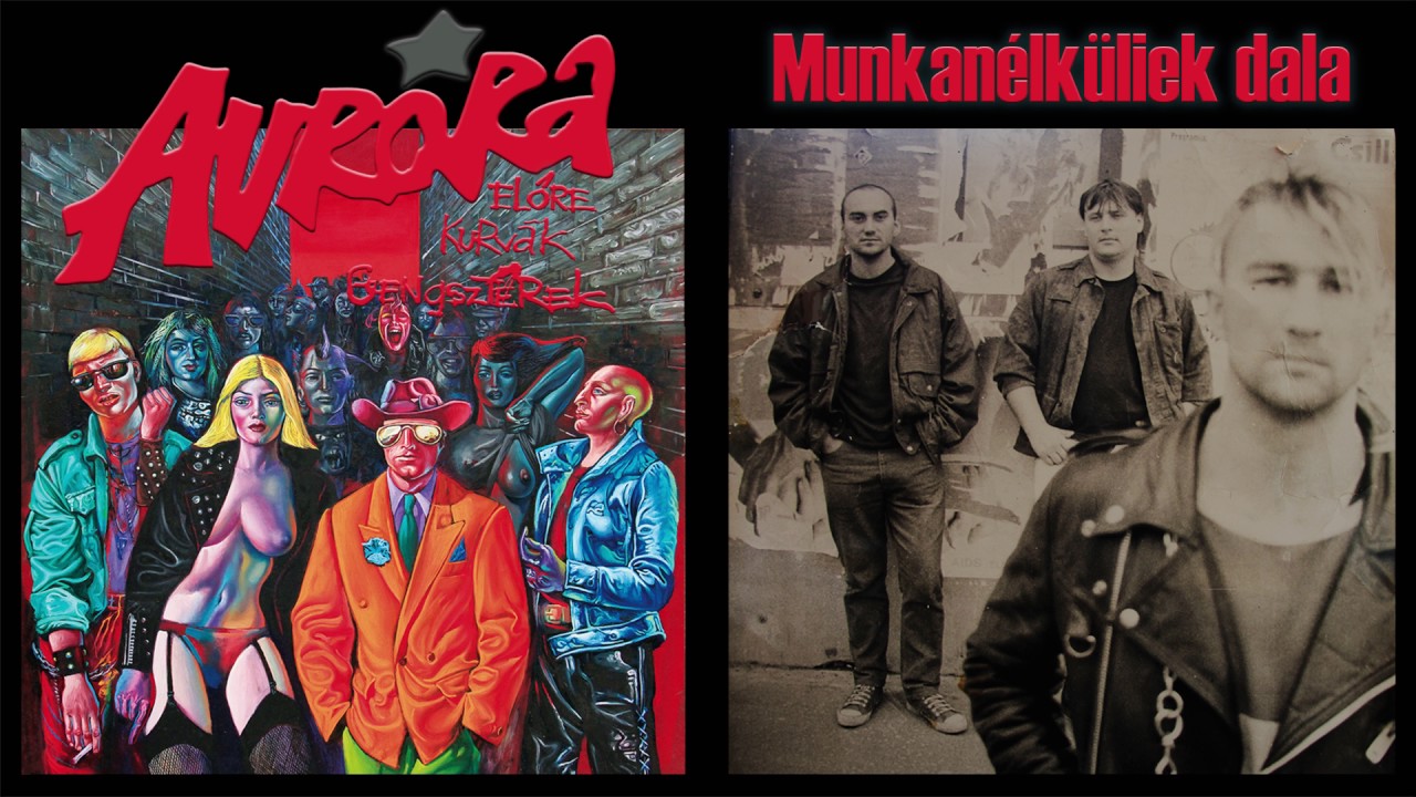 Aurora: Munkanélküliek dala 1992