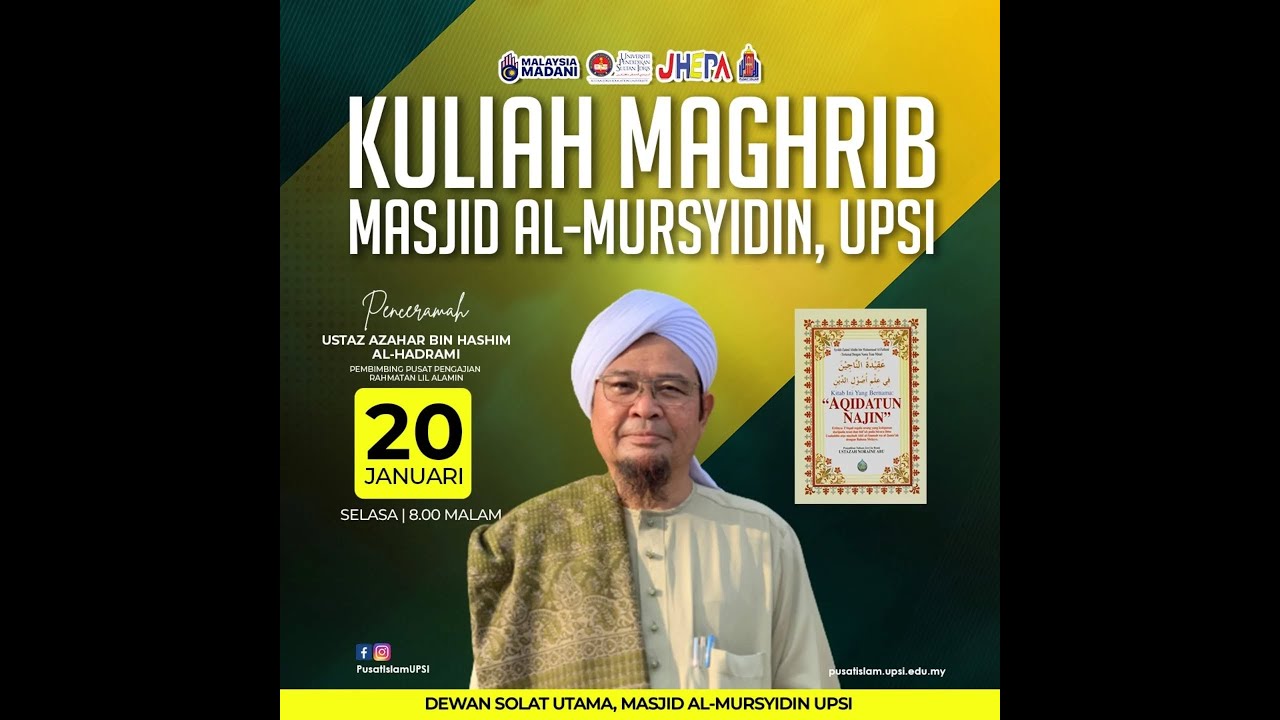 Kuliah Maghrib Masjid Al-Mursyidin Bulan Januari 2026 :  Kitab Aqidatun Najin