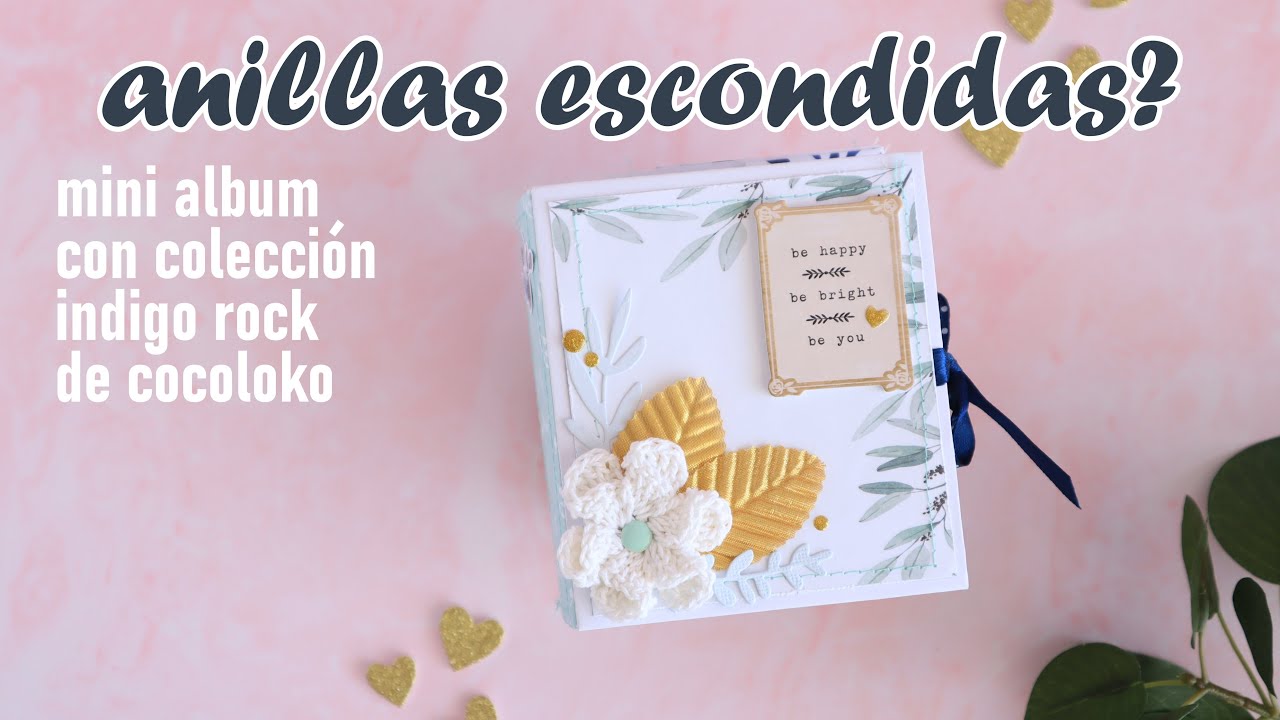 TUTORIAL  - ANILLAS ESCONDIDAS - mini ALBUM falso lomo - con indigo rock de COCOLOKO