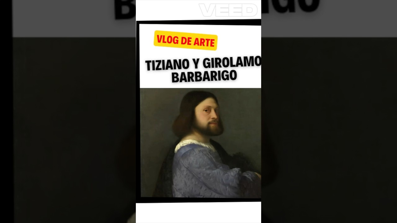 💫 TIZIANO y la aristocracia veneciana | Retrato de Girolamo Barbarigo 🎨
