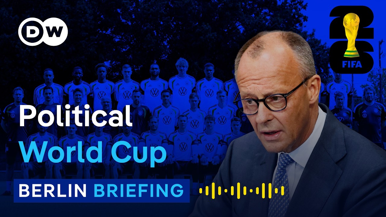 World Cup 2026: Can Germany&rsquo;s football team save the government? | Berlin Briefing Podcast
