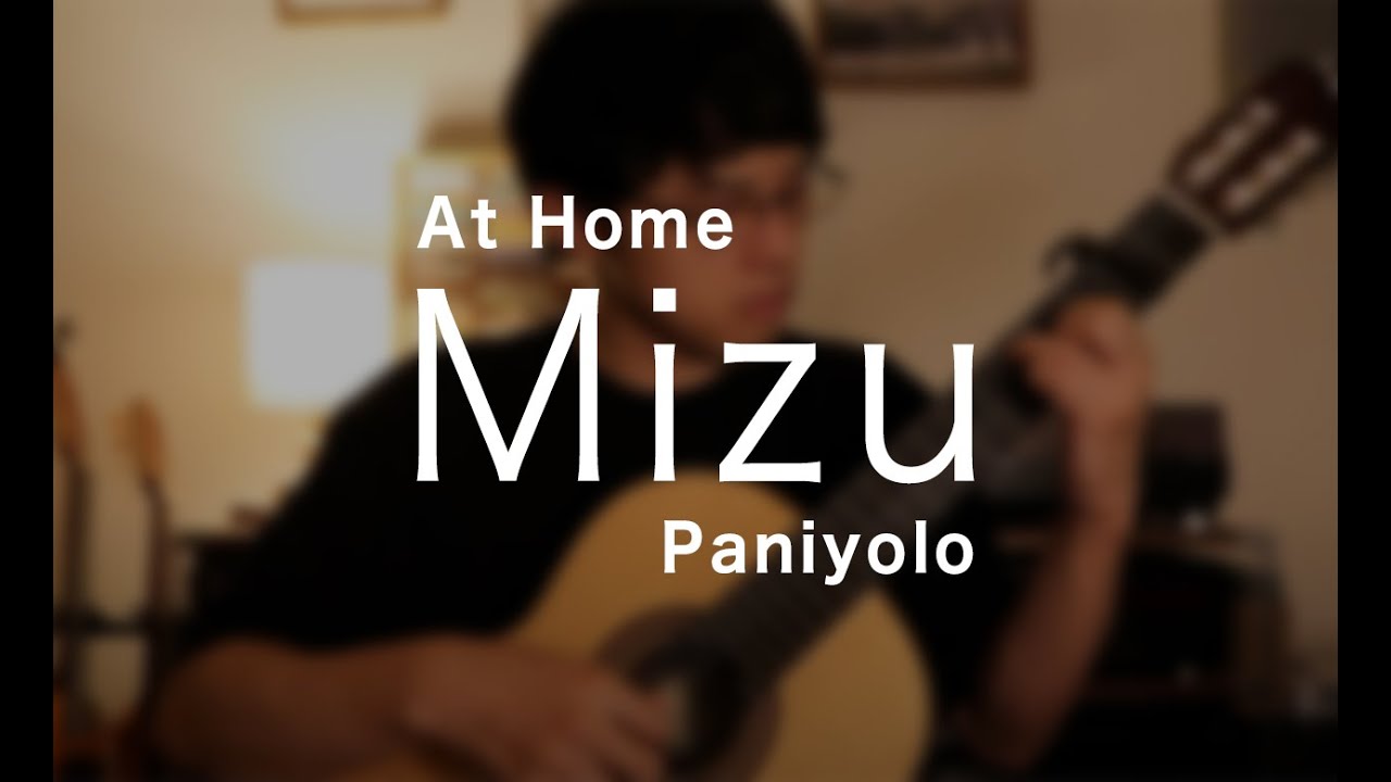 [At home] Mizu / Paniyolo