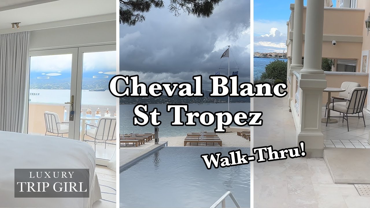 Cheval Blanc Hotel and Room Review in Saint Tropez! Walk-Thru of a Sea View Room -Impeccable Service