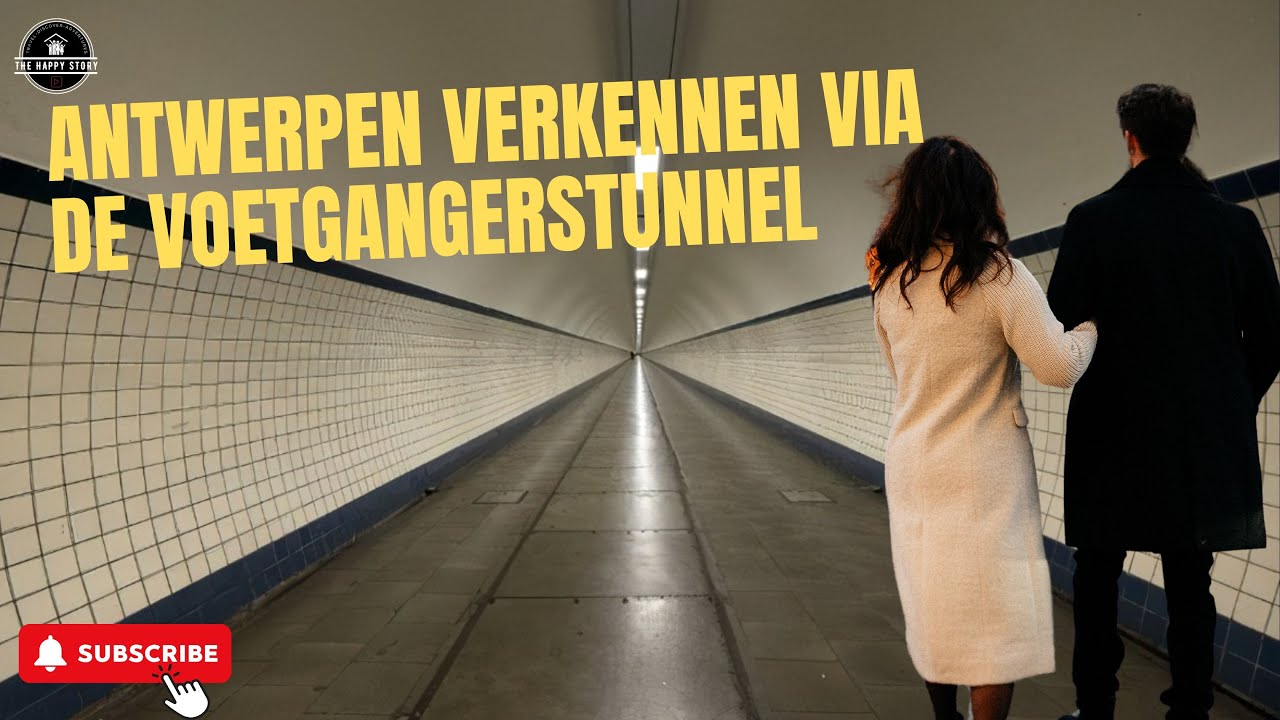 #150 Antwerpen Verkennen via de Voetgangerstunnel - Unieke Toegang tot de Stad!  02/02/2025