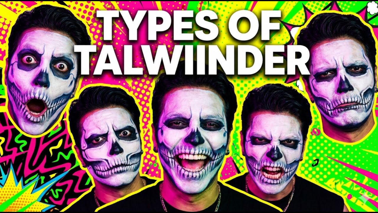 TYPES OF TALWIINDER 😂 | @Talwiinder  Different Moods Of Talwiinder 😜