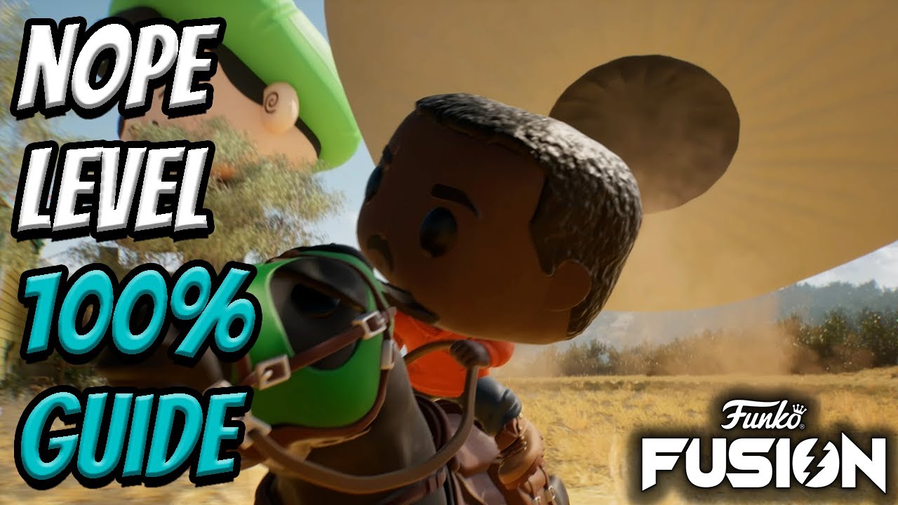 Nope Level 100% Collectible Guide | Funko Fusion