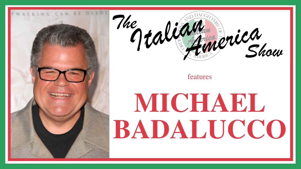 The Italian America Show: Michael Badalucco