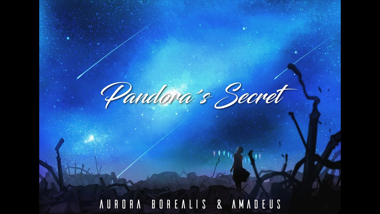Aurora Borealis & Amadeus - Pandora's Secret [Chillstep]