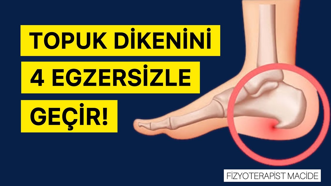TOPUK DİKENİNE ETKİLİ 4 EGZERSİZ #fizyoterapistmacide #topukdikeni