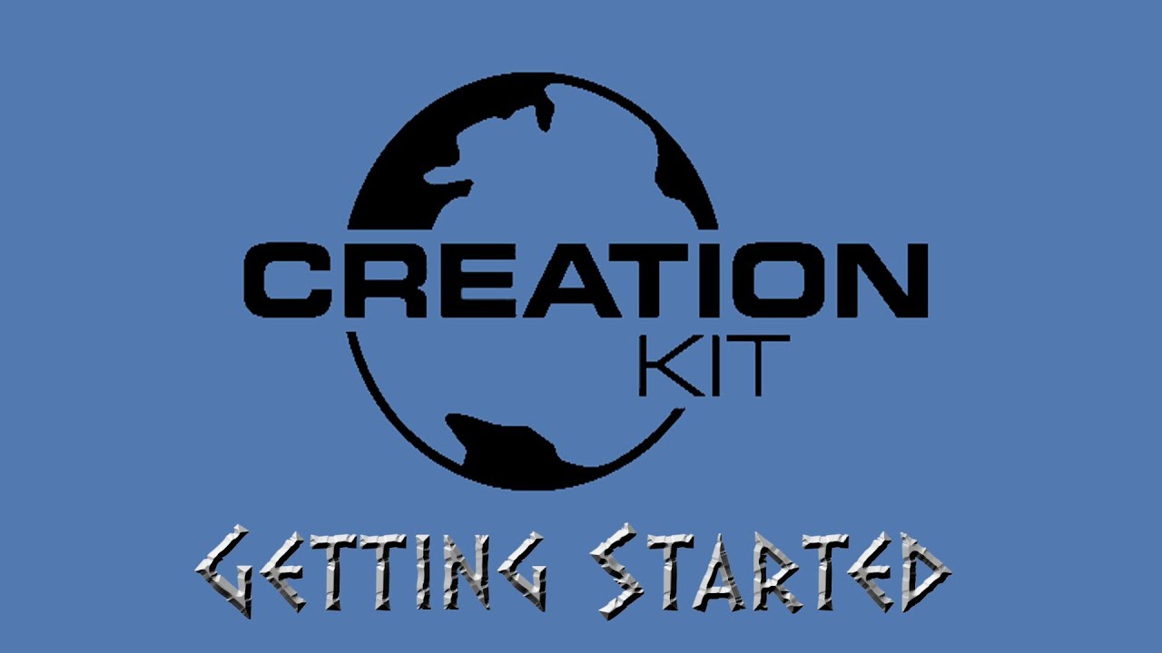 Creation Kit - Tutorial 1 - Getting Started