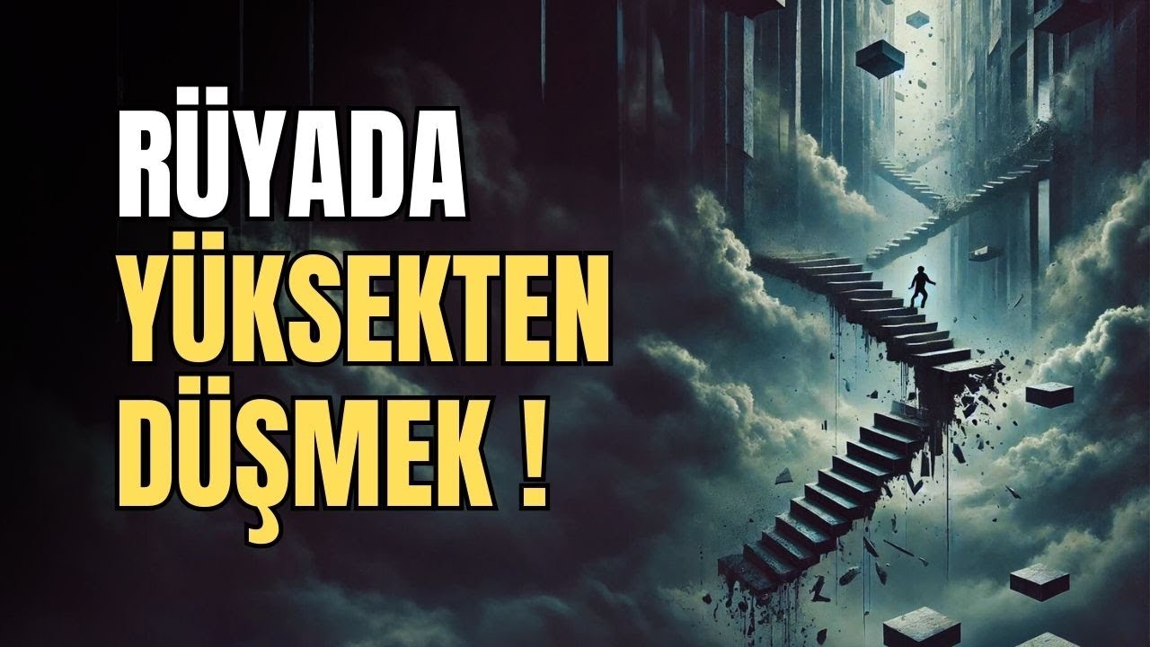 Rüyada Yüksekten Düşmek Bize ne Mesaj Veriyor?
