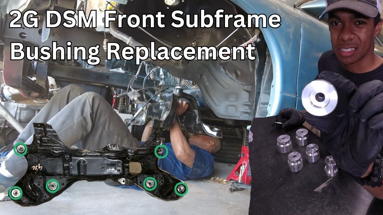 2G DSM Front Subframe Bushing Replacement (VOLK METAL CRAFT)