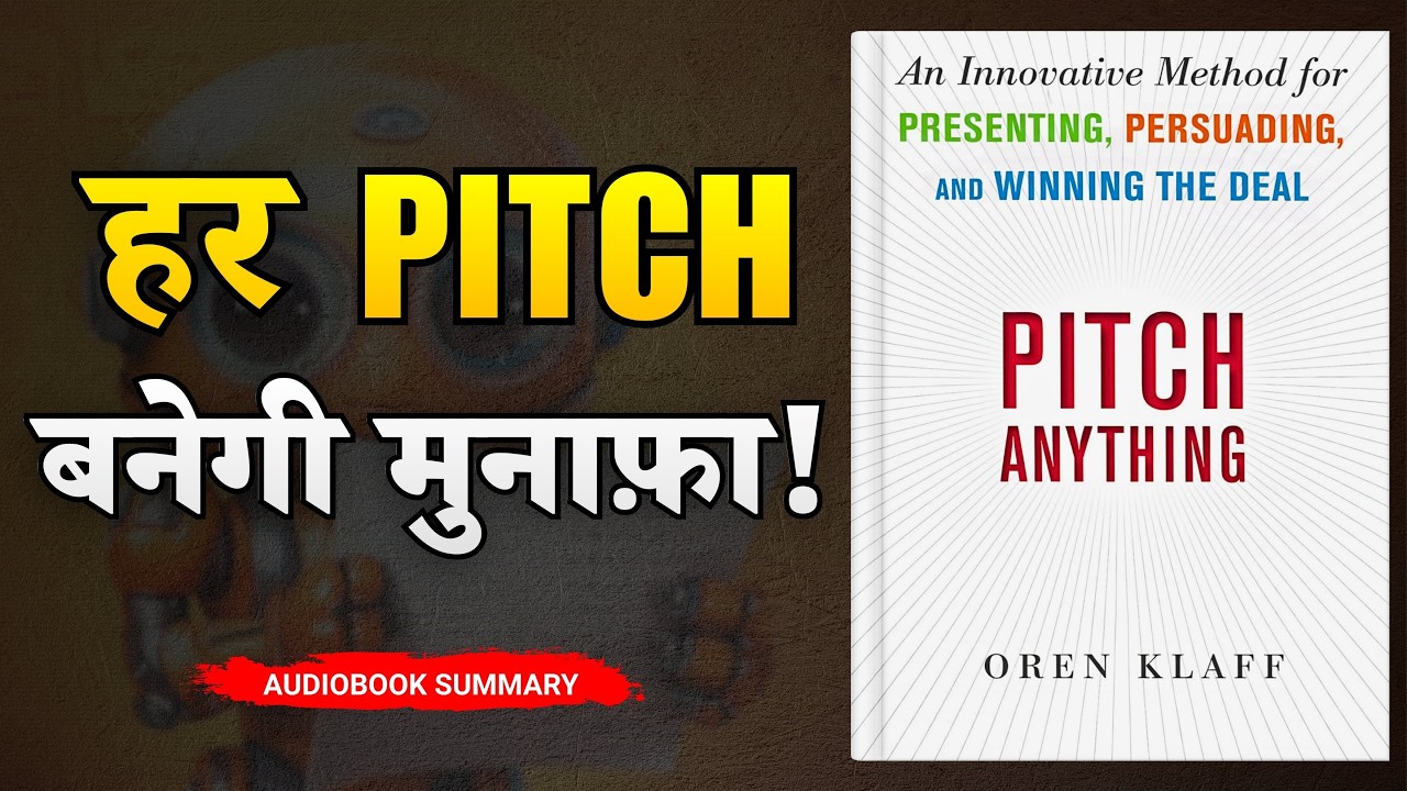 Pitch Anything by Oren Klaff | Book Summary In Hindi