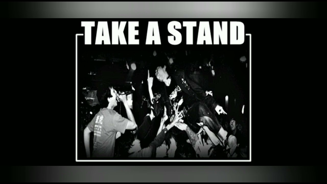 Take A Stand - What The Best