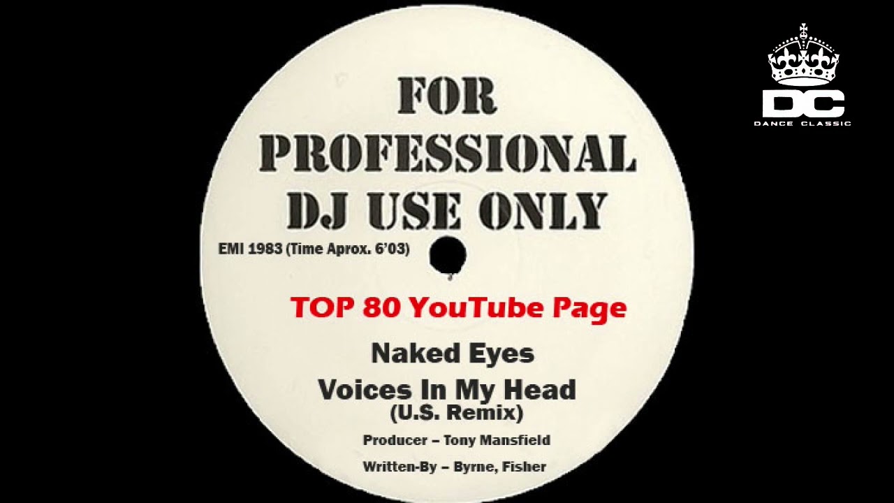 Naked Eyes - Voices In My Head (U.S. Remix)
