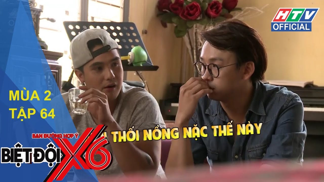 HTV BIỆT ĐỘI X6 MÙA 2 | Người vô hình | BDX6 #64 FULL | 30/3/2018