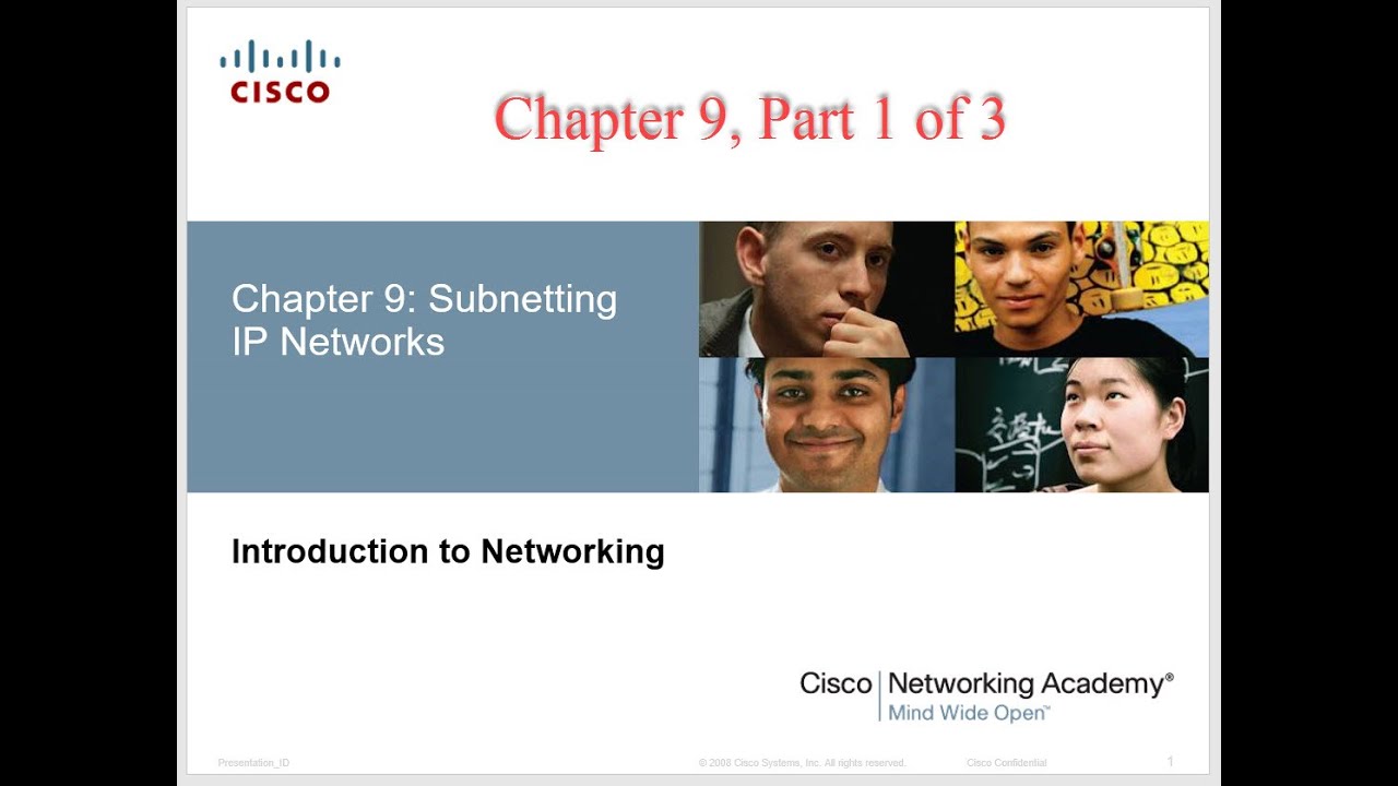 NETACAD Chapter 9 v5.0 Subnetting IP Networks Part 1 of 2