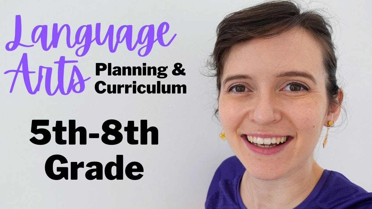 How to Plan Language Arts Curriculum for 5th-8th Grade | Homeschool Language Arts Curriculum