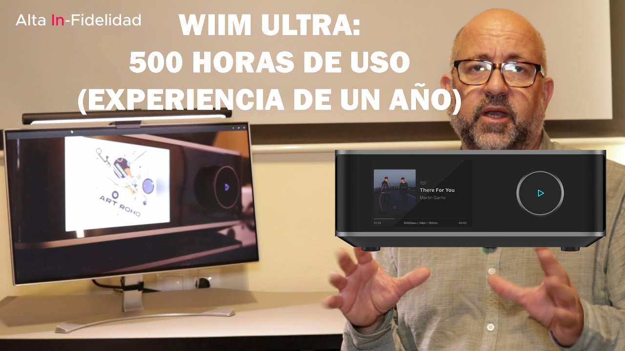 WIIM ULTRA: 500 HORAS DE USO (Experiencia de un año)