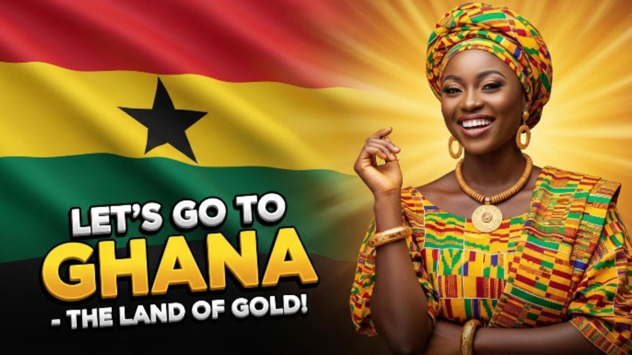 Let Go Ghana - The Land Of Gold