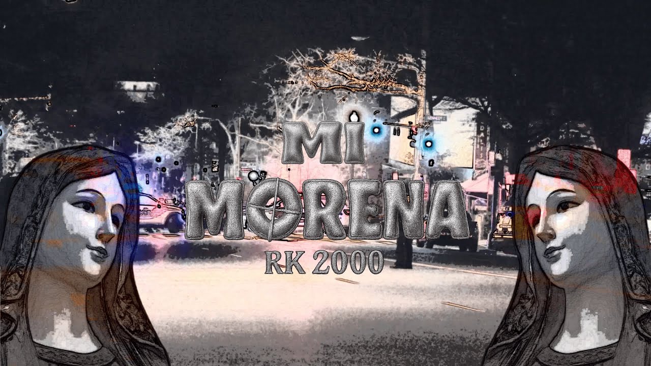 RK 2000 - Mi Morena