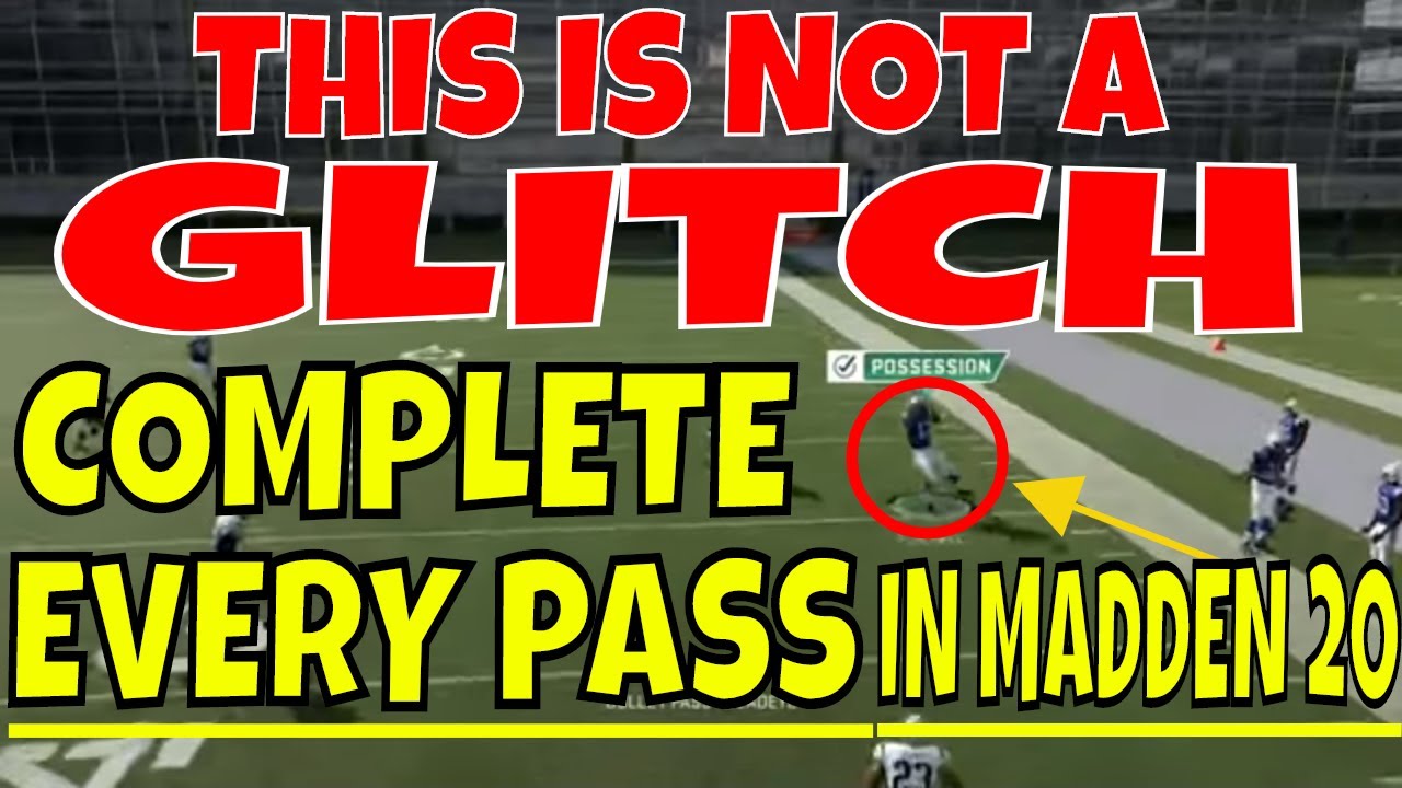 MADDEN 20 OFFENSIVE PRO TIP: COMPLETE EVERY PASS. THIS IS NOT A GLITCH!